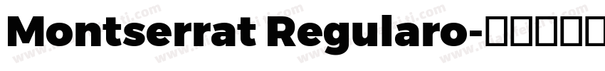Montserrat Regularo字体转换